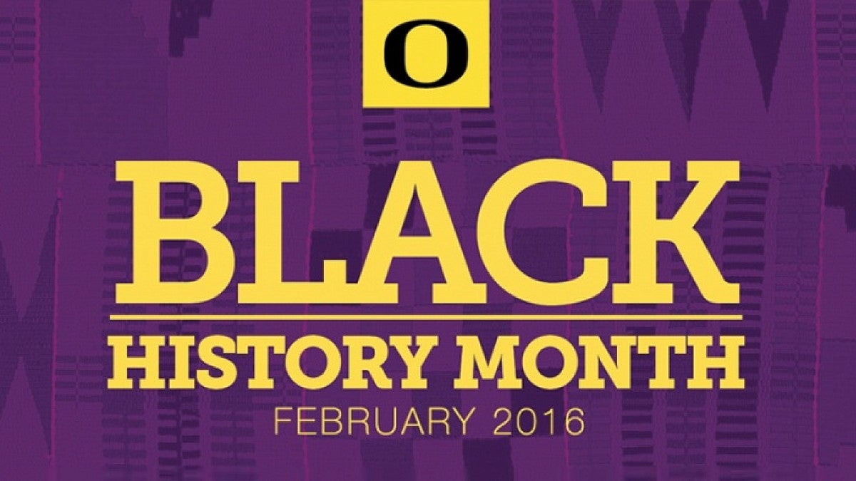 The UO offers a wide range of events to celebrate Black History Month.