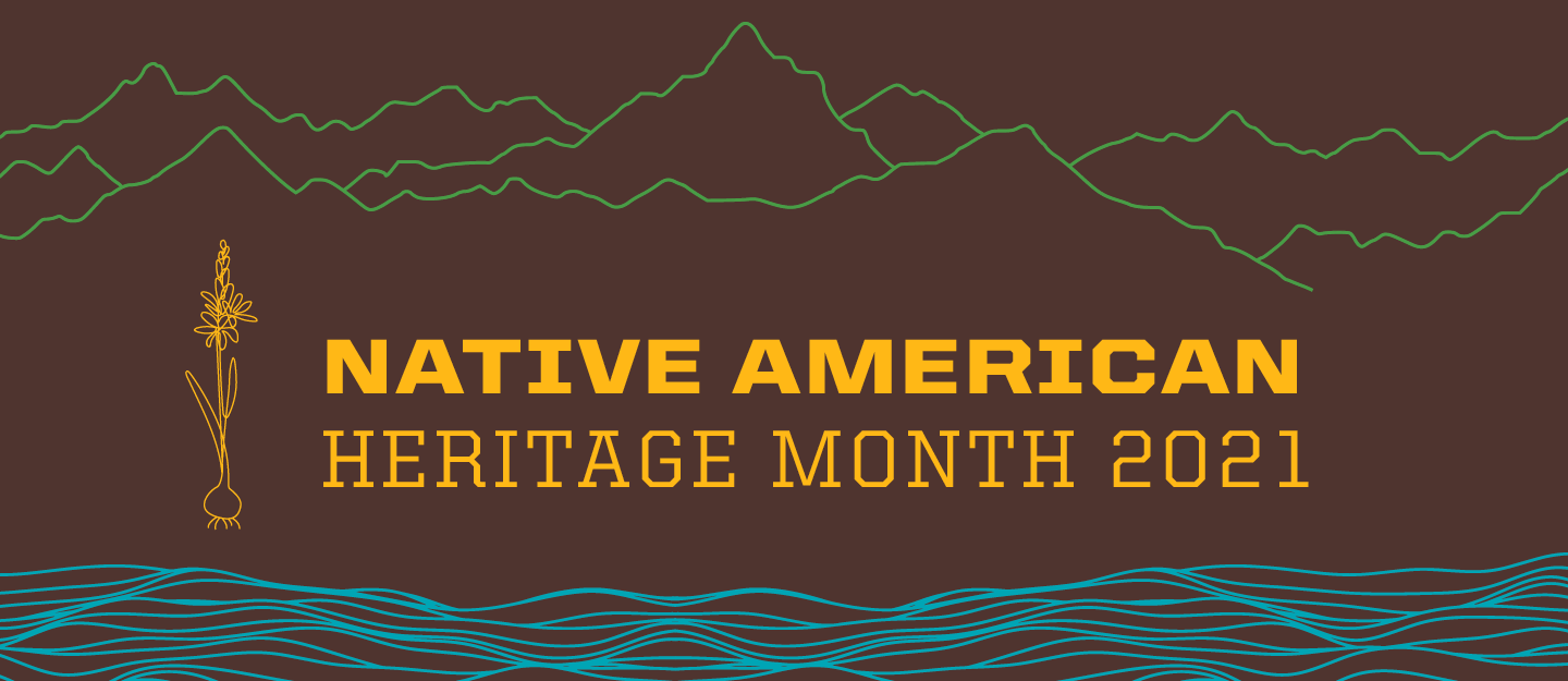 Native American Heritage Month 2021