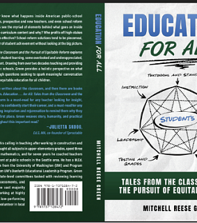 Education for All: Tales From the Classroom and the Pursuit of Equitable Reform