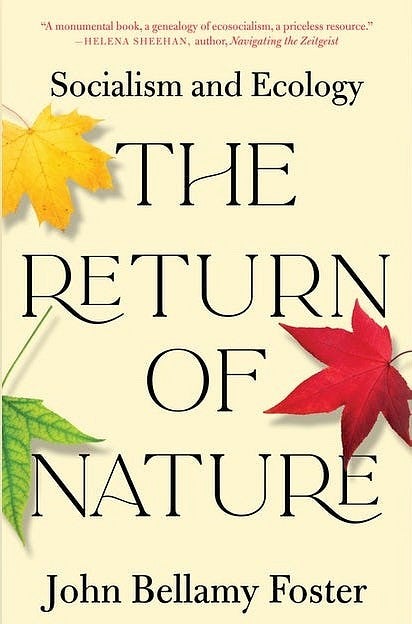 The Return of Nature by John Bellamy Foster