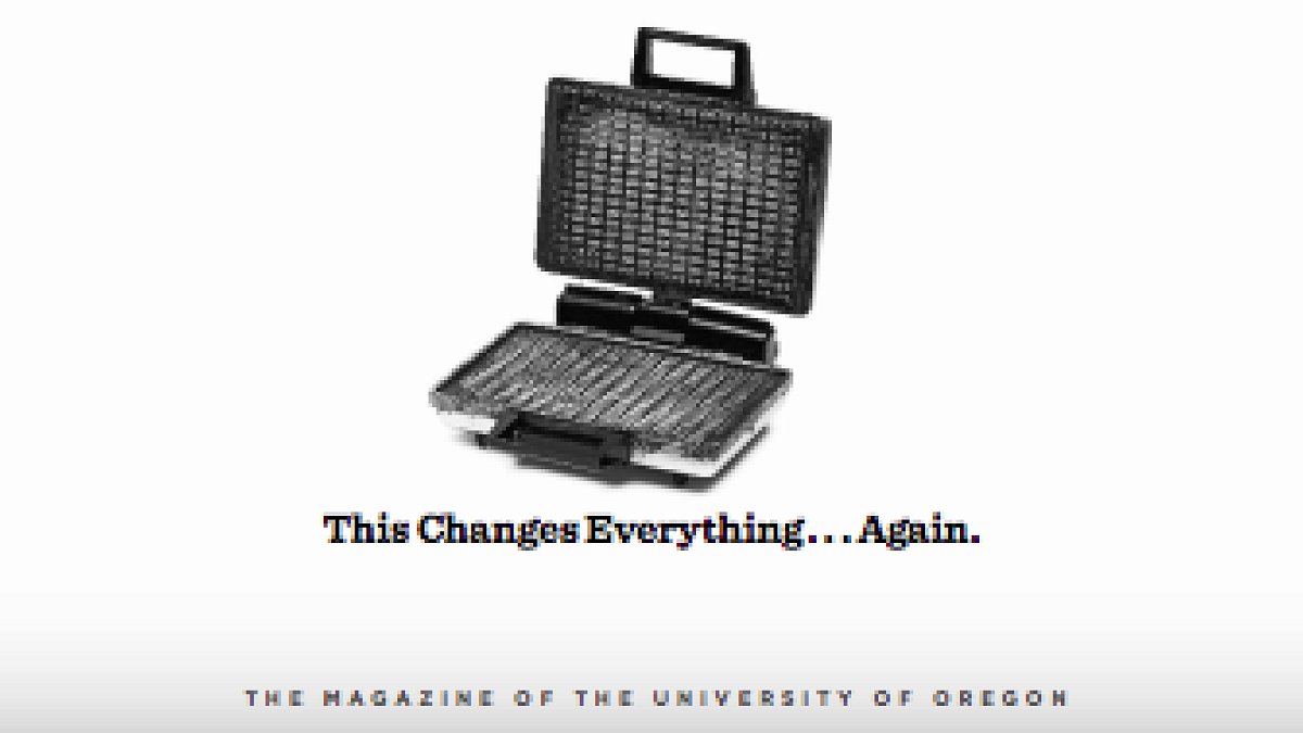 Oregon Quarterly cover an open breifcase with the text "This Changes Everything... Again"