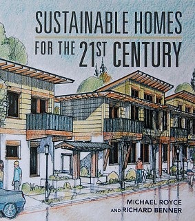 Sustainable Homes for the 21st Century